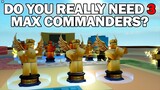 Do You Really Need 3 Max Commanders? | Tower Defense Simulator | ROBLOX