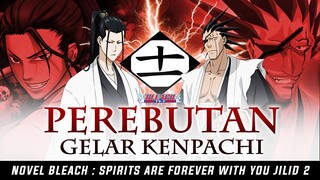 THE END!! KENPACHI ZARAKI VS SOYA AZASHIRO [SAFWY II : Chapter 19 s/d 20]