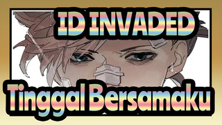 [ID:INVADED] Aku Berharap Kamu Tinggal Bersamaku Walaupun Di Mimpi