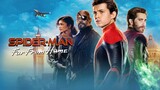 Spider-Man Far from Home  สไปเดอร์-แมน ฟาร์ ฟรอม โฮม-หนังใหม่ เต็มเรื่อง  HD (พากย์ไทย)