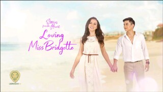 LOVING MISS BRIDGETTE [EPISODE 24]
