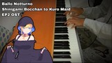 Ballo Notturno - Shinigami Bocchan to Kuro Maid EP2 OST