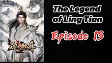 The Legend of Ling Tian Episode 13 (Sub Indo) HD
