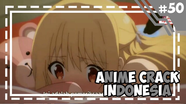 Pijit Loli -「 Anime Crack Indonesia 」#50