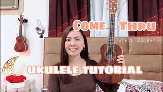 COMETHRU | Jeremy Zucker | UKULELE TUTORIAL