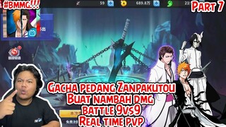 WAKTUNYA GACHA PEDANG ZANGPAKUTO BUAT NAMAH DMG DAN BATTLE DI REAL PVP DAN 9VS9 DI BLEACH SOUL BANKA