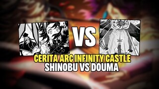PERTARUNGAN ANTARA SHINOBU VS DOUMA - Kimetsu No Yaiba Season 5 Arc Infinity Castle