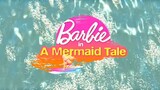 BARBIE in a mermaid tale