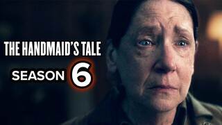 THE HANDMAID'S TALE Season 6 Everything We Know