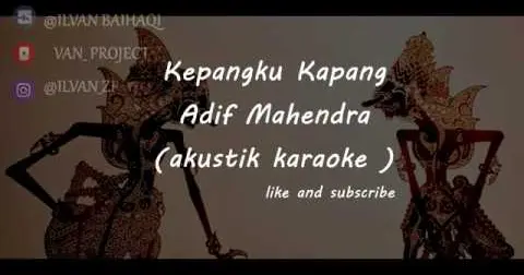 Kepangku Kapang - Adif Mahendra ( Akustik Karaoke ) - Bstation