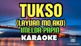TUKSO (layuan mo ako) - Imelda Papin [karaoke]🇵🇭