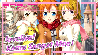 lovelive!|【Menari】Kamu Sangat Moe！