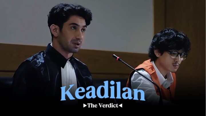 KEADILAN: THE VERDICT — TERDAKWA MENGALAMI DEPRESI, JUJUR JANGGAL SIH 😼