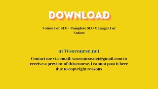 Notion For SEO – Complete SEO Manager For Notion – Free Download Courses