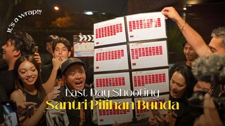 Santri Pilihan Bunda It's a Wrap !!