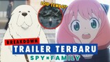 Breakdown Main Trailer Anime SPY x FAMILY Cour 2