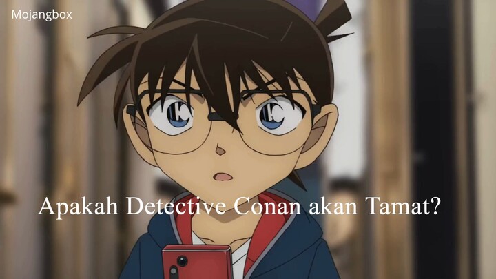 Apakah Detective Conan Sebentar Lagi Benar-Benar Tamat?