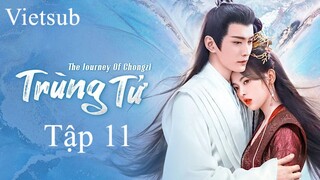 Trùng Tử - Tập 11 | Vietsub