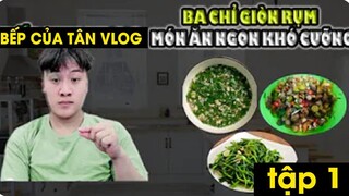 Bếp Vui Vlog - Ba chỉ giòn rụm - Món ăn khó cưỡng tập 1