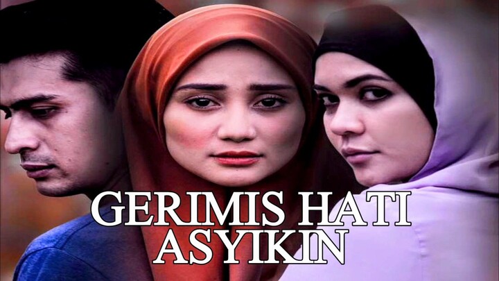 Cerekarama Gerimis Hati Asyikin 2016