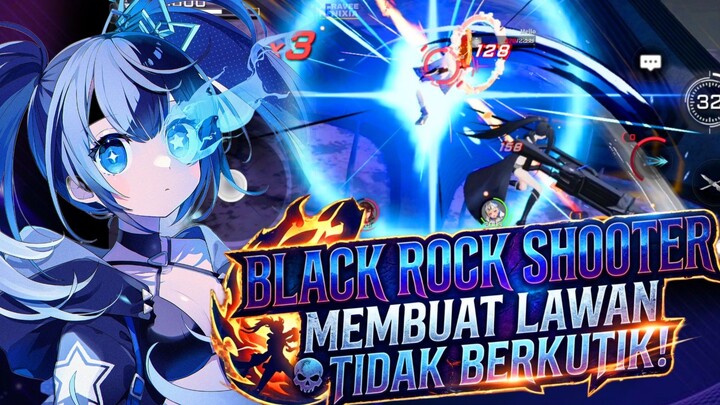 BLACK ROCK SHOOTER MEMBUAT LAWAN TIDAK BERKUTIK! - Starward Mecha Girls