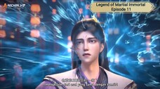 Legend of Martial Immortal Episode 11 Subtitle Indonesia