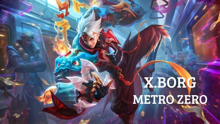 REVIEW SKIN X BORG METRO ZERO -【MOBILE LEGENDS】#BstationKreator #BstationMLBB #BestOfBest
