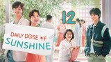 🇰🇷 Ep12 FINALE | Daily Dose of Sunshine [EngSub] (2023)