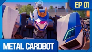 Metal Cardbot (EP 01) Mystery of the Police Car Robot!
