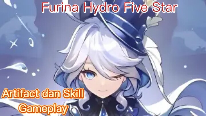 Genshin Impact INDO - Pembahasan Furina Hydro Five Star mengenai Artifact dan Skill + Gameplay