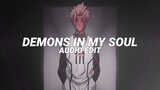 demons in my soul - scxr soul x sx1nxwy [edit audio]