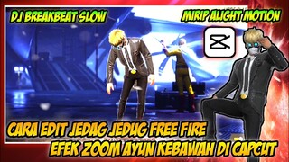 CARA EDIT JEDAG JEDUG FF AYUN KEBAWAH MIRIP ALIGHT MOTION DI CAPCUT ANDROID