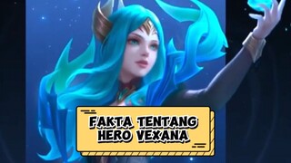 Fakta hero Vexana