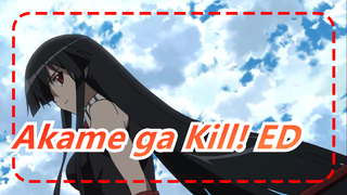 Akame ga Kill! ED