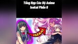 Anime iskai Phần 6  animehay  isekai chuyensinh  animeedit