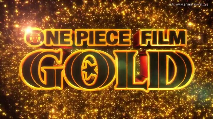 One Piece Movie - GOLD (Tagalog Dub)