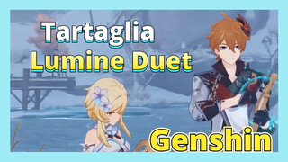 Tartaglia Lumine Duet