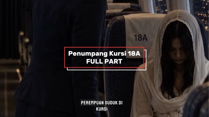 pramugari ini melihat penumpang misterius di kursi 18A 🤔😱