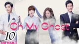 OH MY GHOST Episode 10 Tagalog dubbed