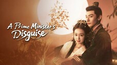 [2025] A Prime Minister’s Disguise - Ep 14 (Sub Indo)