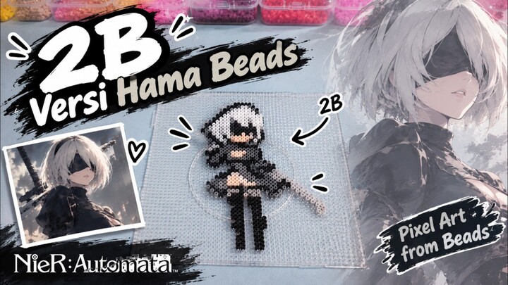 2B Versi Hama Beads 🖤 | NieR:Automata