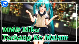 [Miku MMD] Terbanglah ke Malam, Malam Ini / Miku Dalam Pakaian Pelaut Bergaris_2