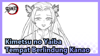 [Kimetsu no Yaiba/MAD Gambaran Tangan] Tentang Tempat Berlindung Kanao