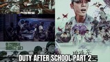 DUTY AFTER SCHOOL Season 2 Finale Episode 4 ( ENG SUB )