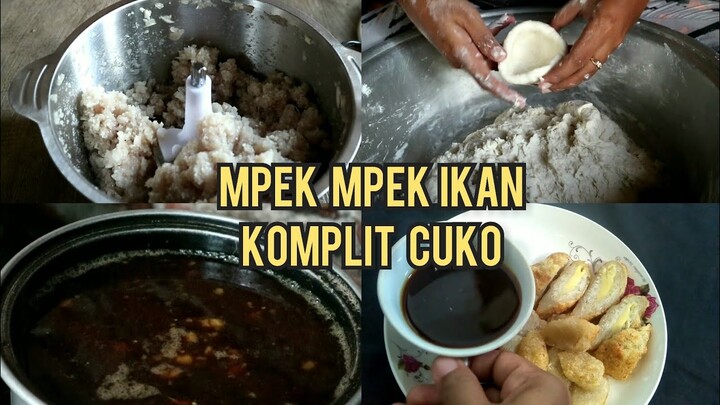 RESEP EMPEK EMPEK IKAN KOMPLIT KUAH CUKO
