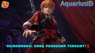 [New Donghua] “Pahlawan yang Mati dan Hidup Lagi Demi Cintanya‼️