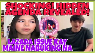 ETO PALA ANG TUNAY NA DAHILAN NG PAGKUHA NG LAZADA KAY MAINE MENDOZA