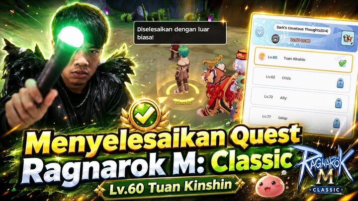 Menyelesaikan Quest Ragnarok M: Classic Lv.60 Tuan Kinshin