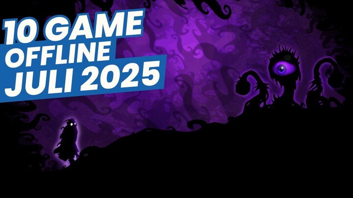 10 Game Android OFFLINE Terbaik 2025 | Edisi Juli