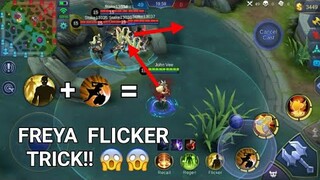 MOBILE LEGENDS FREYA FLICKER TRICK